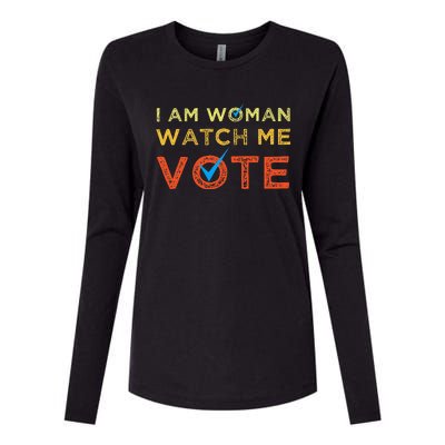 I Am Woman Watch Me Vote Womens Cotton Relaxed Long Sleeve T-Shirt