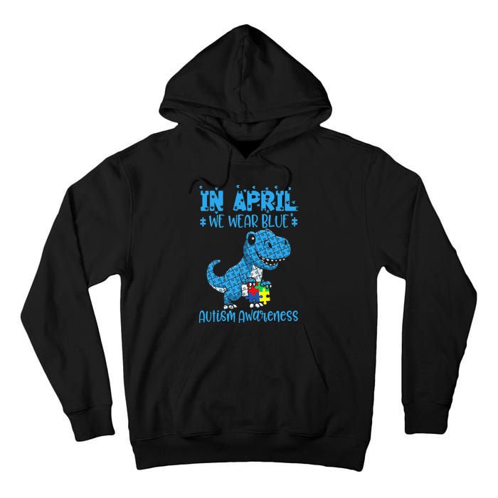 In April We Wear Blue ASD Awareness Dinosaur Tall Hoodie