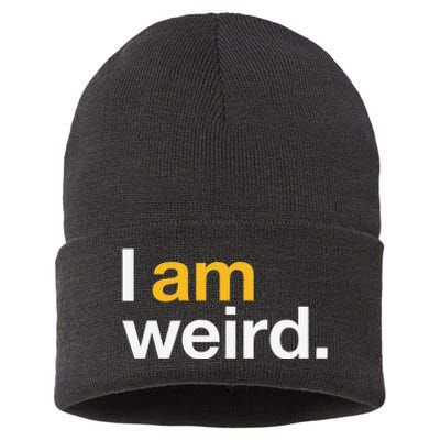 I Am Weird IM Weird Funny Halloween Sustainable Knit Beanie