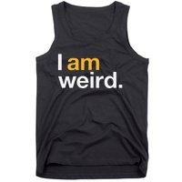 I Am Weird IM Weird Funny Halloween Tank Top