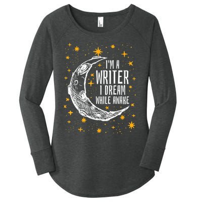 I'm A Writer I Dream While Awake Writer Author Cute Gift Women's Perfect Tri Tunic Long Sleeve Shirt