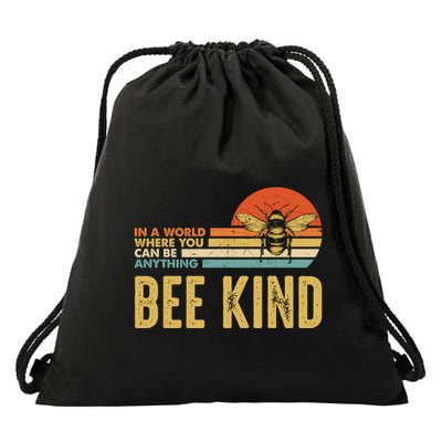 In A World Where You Can Be Anything Be Kind Vintage Bee Gift Drawstring Bag