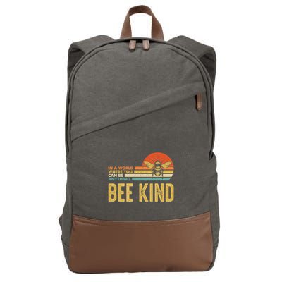 In A World Where You Can Be Anything Be Kind Vintage Bee Gift Cotton Canvas Backpack