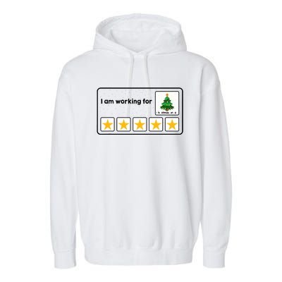 I Am Working For Christmas Break 5 Stars Xmas Tree Garment-Dyed Fleece Hoodie