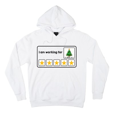 I Am Working For Christmas Break 5 Stars Xmas Tree Hoodie