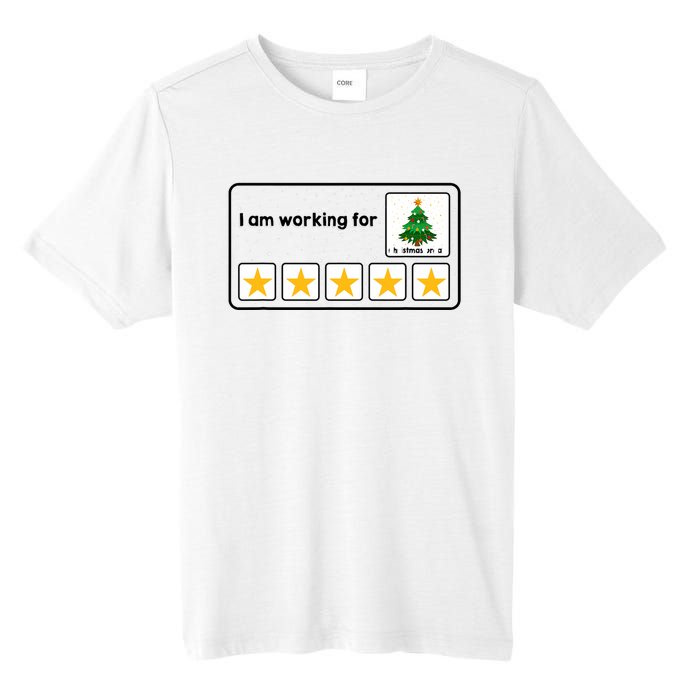 I Am Working For Christmas Break 5 Stars Xmas Tree Tall Fusion ChromaSoft Performance T-Shirt