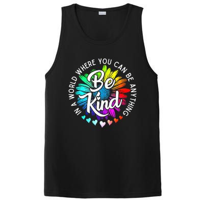 In A World Where You Can Be Anything Be Kind Rainbow Flower PosiCharge Competitor Tank