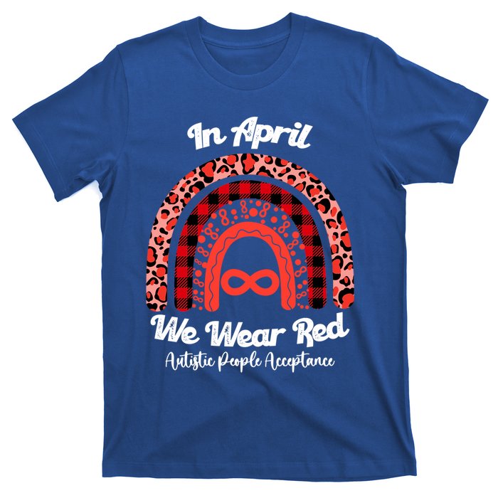 In April We Wear Red Instead Autism People Acceptance Gift T-Shirt