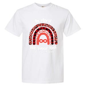 In April We Wear Red Instead Autism People Acceptance Gift Garment-Dyed Heavyweight T-Shirt