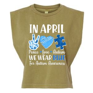 In April We Wear Blue Peace Love Autism Awareness Garment-Dyed Women's Muscle Tee