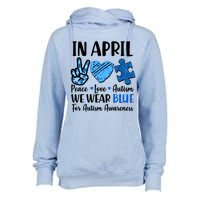 In April We Wear Blue Peace Love Autism Awareness Womens Funnel Neck Pullover Hood