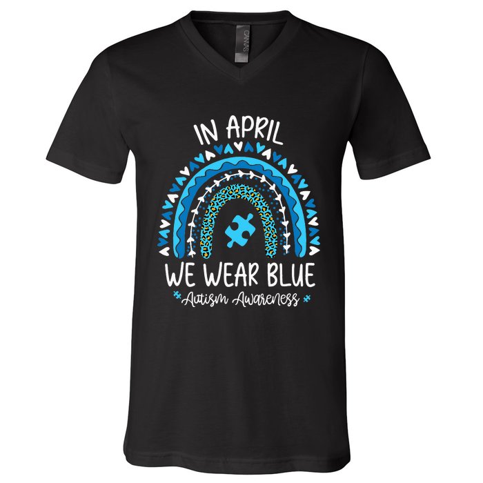 In April We Wear Blue Rainbow asd Awareness V-Neck T-Shirt