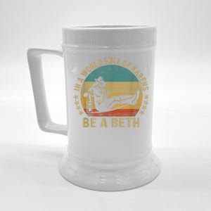 In A World Full Of Karens Be A Beth Beer Stein