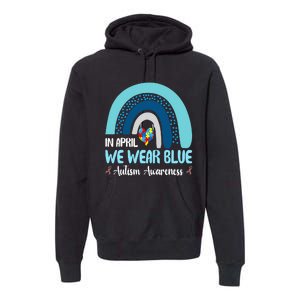 In April We Wear Blue Rainbow Autism Puzzle Premium Hoodie