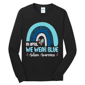 In April We Wear Blue Rainbow Autism Puzzle Tall Long Sleeve T-Shirt