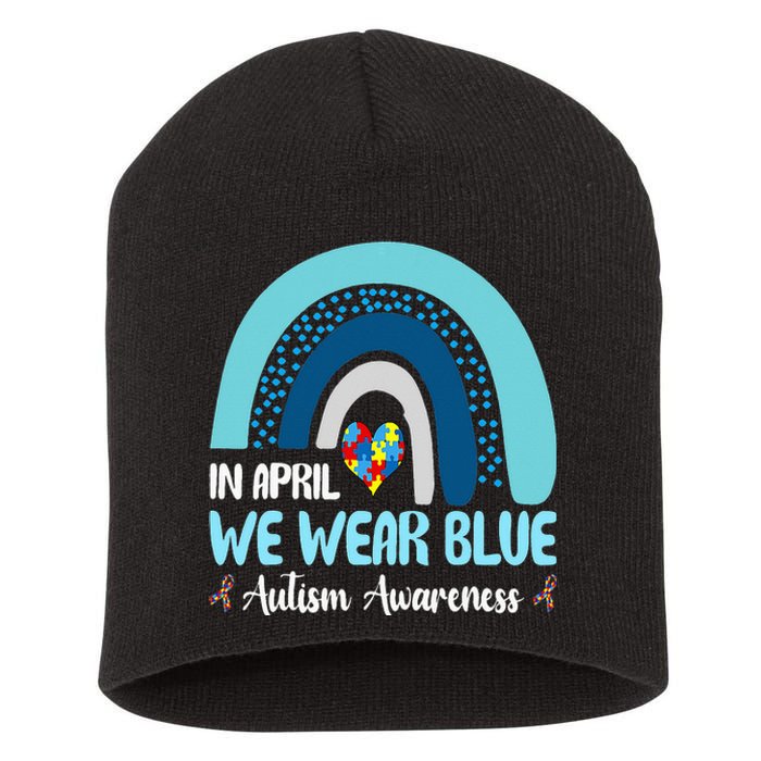 In April We Wear Blue Rainbow Autism Puzzle Short Acrylic Beanie