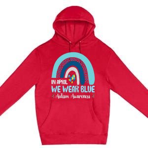 In April We Wear Blue Rainbow Autism Puzzle Premium Pullover Hoodie