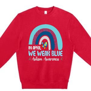 In April We Wear Blue Rainbow Autism Puzzle Premium Crewneck Sweatshirt