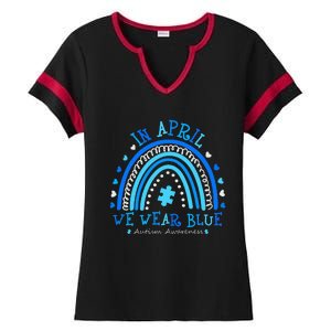 In April We Wear Blue Rainbow Autism Awareness Month Ladies Halftime Notch Neck Tee