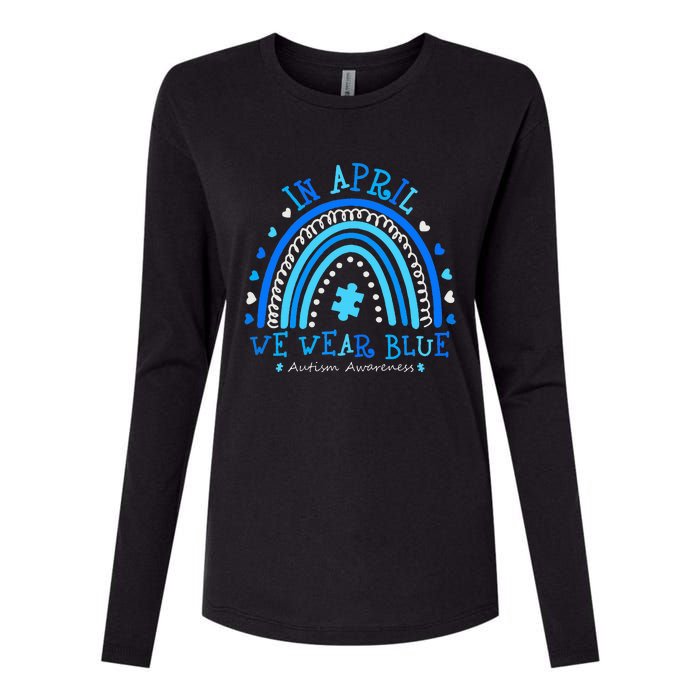 In April We Wear Blue Rainbow Autism Awareness Month Womens Cotton Relaxed Long Sleeve T-Shirt