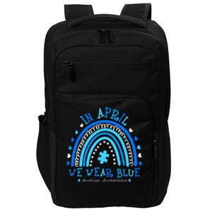 In April We Wear Blue Rainbow Autism Awareness Month Impact Tech Backpack