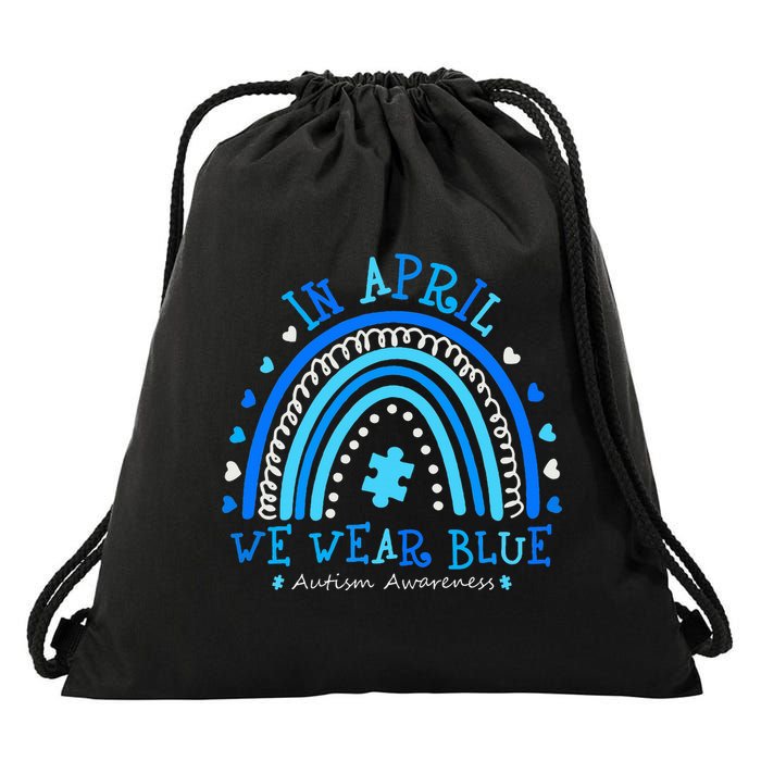 In April We Wear Blue Rainbow Autism Awareness Month Drawstring Bag