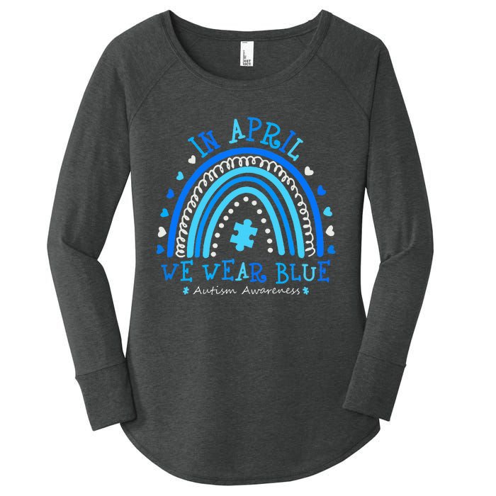 In April We Wear Blue Rainbow Autism Awareness Month Women's Perfect Tri Tunic Long Sleeve Shirt