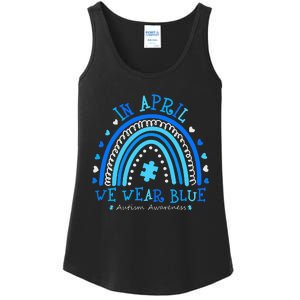 In April We Wear Blue Rainbow Autism Awareness Month Ladies Essential Tank