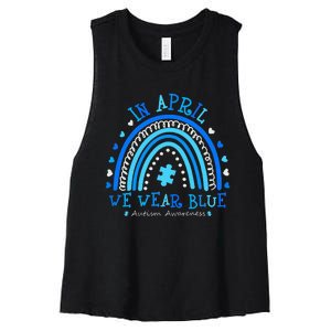 In April We Wear Blue Rainbow Autism Awareness Month Women's Racerback Cropped Tank