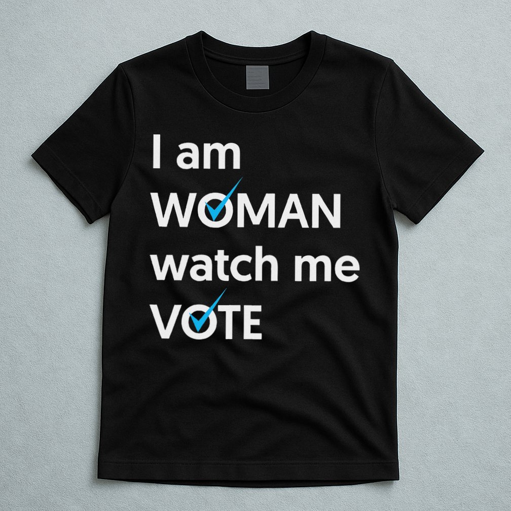 I Am Woman Watch Me Vote 2024 Blue Wave Vote T-Shirt