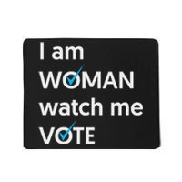 I Am Woman Watch Me Vote 2024 Blue Wave Vote Mousepad