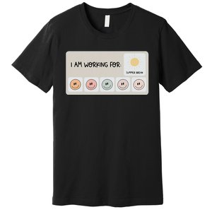 I Am Working For Summer Break Teacher Premium T-Shirt