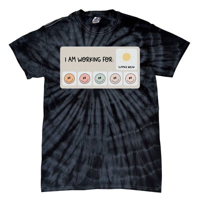 I Am Working For Summer Break Teacher Tie-Dye T-Shirt