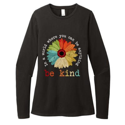 In A World Where You Can Be Anything Be Kind Kindness Gift Womens CVC Long Sleeve Shirt