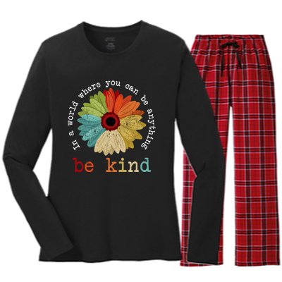 In A World Where You Can Be Anything Be Kind Kindness Gift Women's Long Sleeve Flannel Pajama Set 