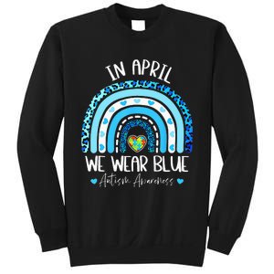 In April We Wear Blue Rainbow Autism Puzzle Sweatshirt