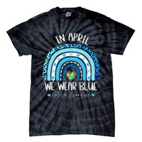 In April We Wear Blue Rainbow Autism Puzzle Tie-Dye T-Shirt