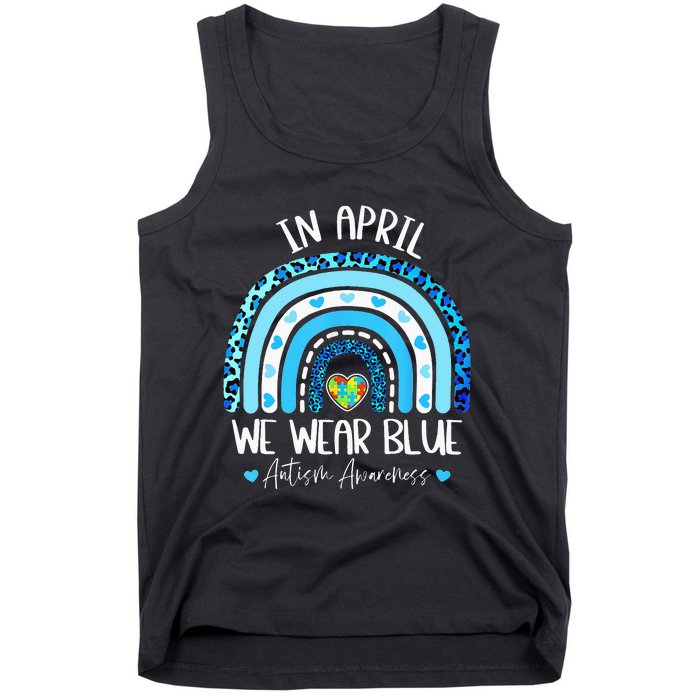 In April We Wear Blue Rainbow Autism Puzzle Tank Top