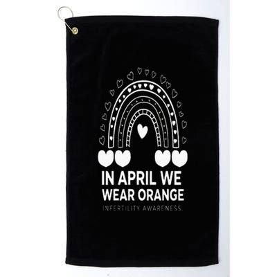 In April We Wear Orange Infertility Awareness Week Platinum Collection Golf Towel