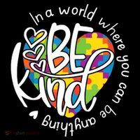 In A World Where You Can Be Anything Be Kind Kindness Sustainable Beanie