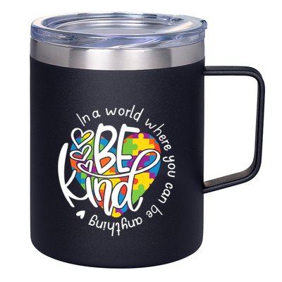 In A World Where You Can Be Anything Be Kind Kindness 12oz Stainless Steel Coffee Mug
