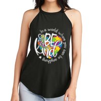 In A World Where You Can Be Anything Be Kind Kindness Women's Perfect Tri Rocker Tank