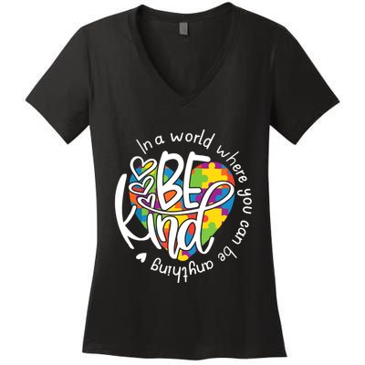 In A World Where You Can Be Anything Be Kind Kindness Women's V-Neck T-Shirt