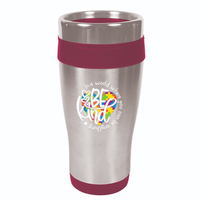 In A World Where You Can Be Anything Be Kind Kindness 16oz Travel Tumbler