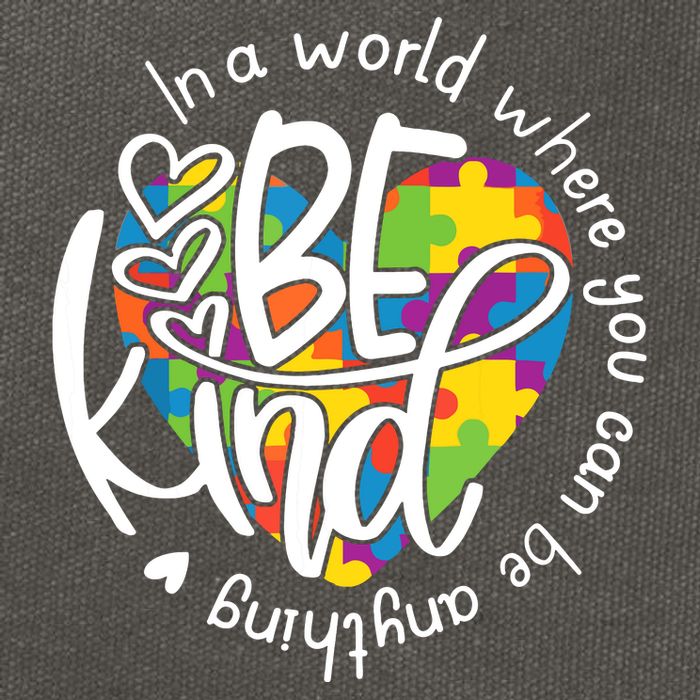 In A World Where You Can Be Anything Be Kind Kindness Cotton Canvas Backpack