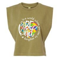 In A World Where You Can Be Anything Be Kind Kindness Garment-Dyed Women's Muscle Tee