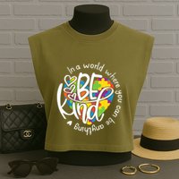 In A World Where You Can Be Anything Be Kind Kindness Garment-Dyed Women's Muscle Tee