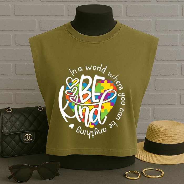 In A World Where You Can Be Anything Be Kind Kindness Garment-Dyed Women's Muscle Tee