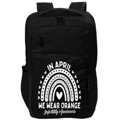 In April We Wear Orange Infertility Awareness Week Impact Tech Backpack