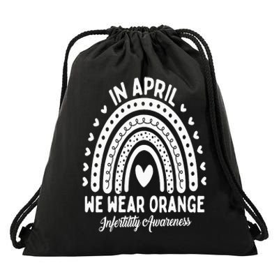 In April We Wear Orange Infertility Awareness Week Drawstring Bag